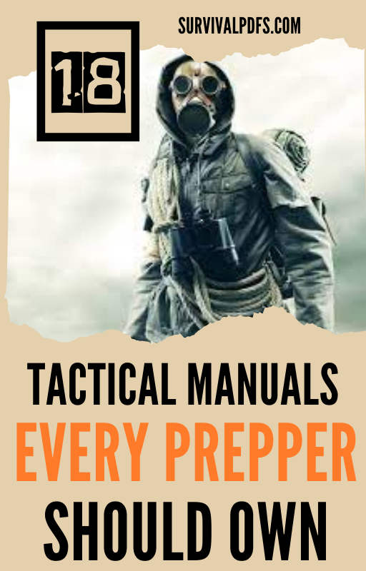 18 Tactical Manuals Every Prepper Should Own